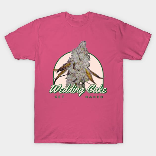 Wedding Cake T-Shirt by Go Weed Go!